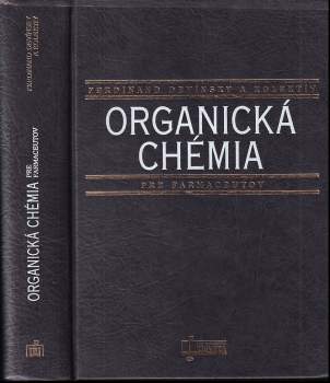 Ferdinand Devínsky: Organická chémia pre farmaceutov