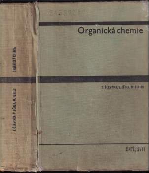 Miloslav Ferles: Organická chemie