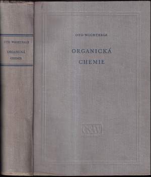 Otto Wichterle: Organická chemie