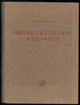 Organická chemie v úlohách
