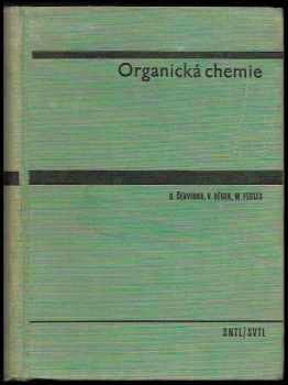Miloslav Ferles: Organická chemie