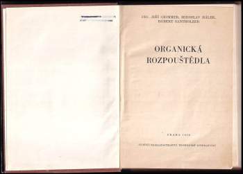 Robert Santholzer: Organická rozpouštědla