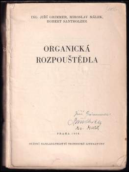 Robert Santholzer: Organická rozpouštědla