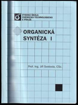 Organická syntéza I