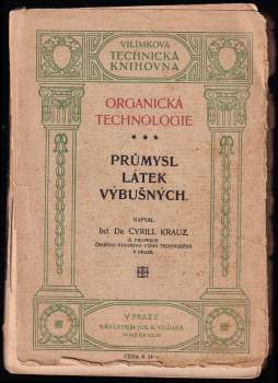 Cyril Krauz: Organická technologie