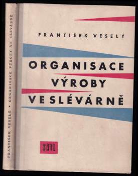 Organisace výroby ve slévárně