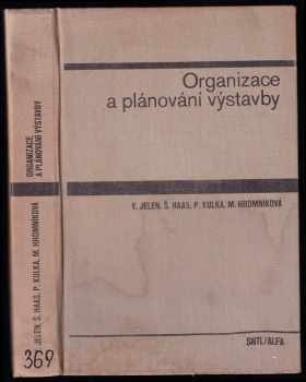 Organizace a plánování výstavby