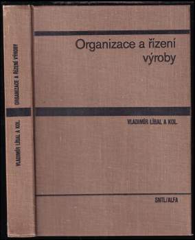 Organizace a řízení výroby