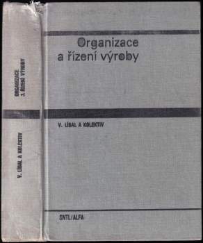 Organizace a řízení výroby