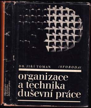 Organizace a technika duševní práce
