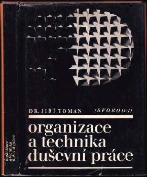 Organizace a technika duševní práce