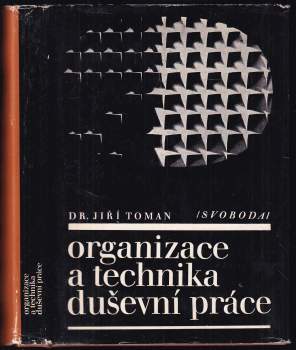 Organizace a technika duševní práce