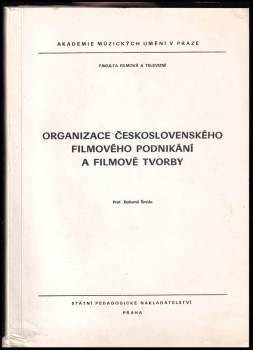 Organizace československého filmového podnikání a filmové tvorby
