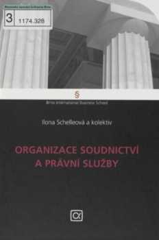 Organizace soudnictví a právní služby