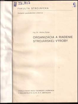 Andrej Rybár: Organizácia a riadenie strojárskej výroby