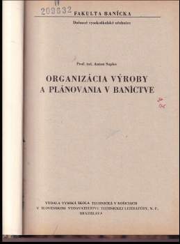 Anton Sopko: Organizácia výroby a plánovania v baníctve