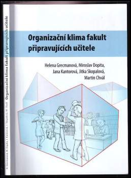 Organizační klima fakult připravujících učitele