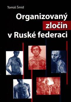 Organizovaný zločin v Ruské federaci