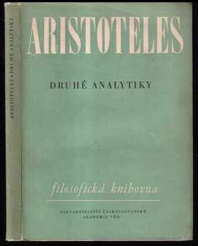 Aristotelés: Organon IV. Druhé analytiky