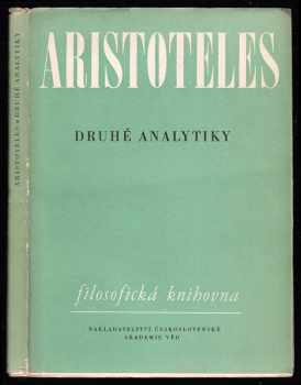 Aristotelés: Organon IV. - Druhé analytiky