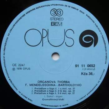 Felix Mendelssohn-Bartholdy: Organová Tvorba - Werke Für Orgel (2xLP)