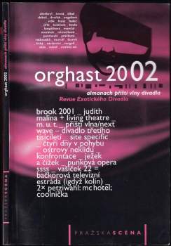 Orghast 2002