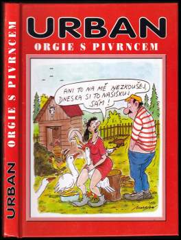 Petr Urban: Orgie s Pivrncem