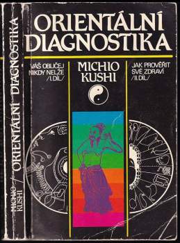 Michio Kushi: Orientální diagnostika