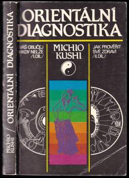 Michio Kushi: Orientální diagnostika