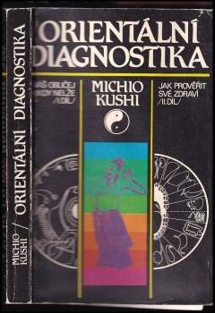 Michio Kushi: Orientální diagnostika