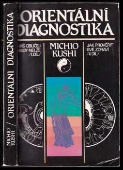 Michio Kushi: Orientální diagnostika