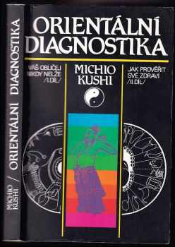 Orientální diagnostika - Michio Kushi (1994, Pragma) - ID: 1405140