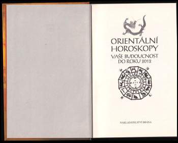 Olga Krumlovská: Orientální horoskopy