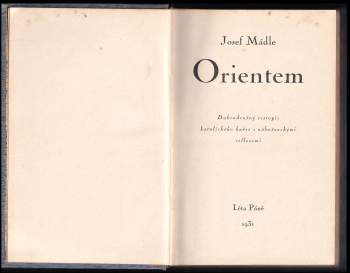 Josef Mádle: Orientem