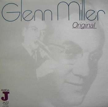 Glenn Miller: Original