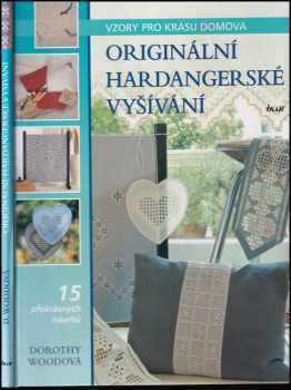 Dorothy Wood: Originální hardangerské vyšívání