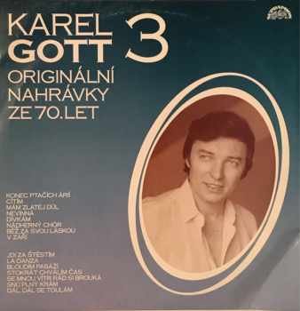Karel Gott: Originální Nahrávky Ze 70. Let 3