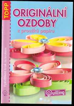 Originální ozdoby z proužků papíru