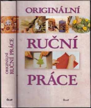 Originální ruční práce