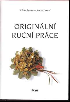 Linda Perina: Originální ruční práce