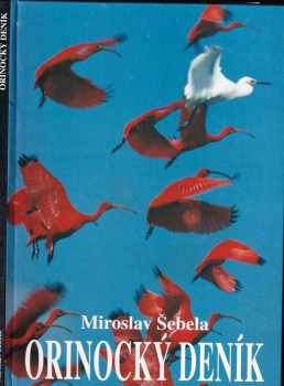 Orinocký deník přírodovědné expedice do Venezuely 1992, 1994