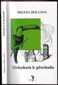 Orinokem k přechodu