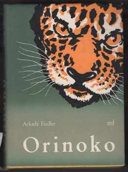 Arkady Fiedler: Orinoko
