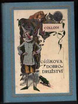 Carlo Lorenzi Collodi: Oříškova dobrodružství : Příhody panáčkovy