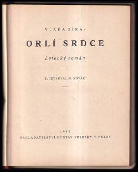 Vláďa Zíka: Orlí srdce