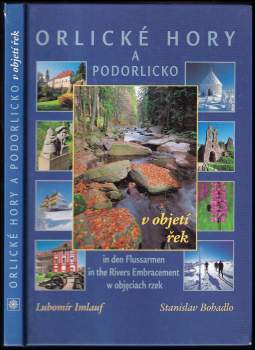 Orlické hory a Podorlicko v objetí řek