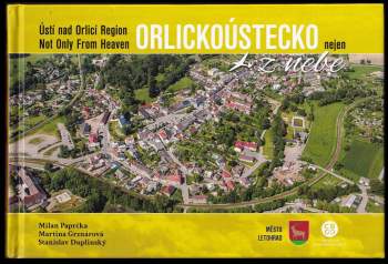 Orlickoústecko z nebe