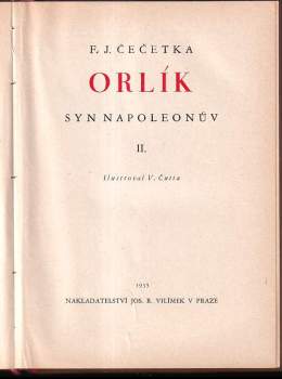 František Josef Čečetka: Orlík, syn Napoleonův