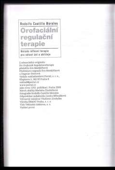 Rodolfo Castillo-Morales: Orofaciální regulační terapie