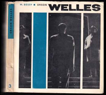 Maurice Bessy: Orson Welles